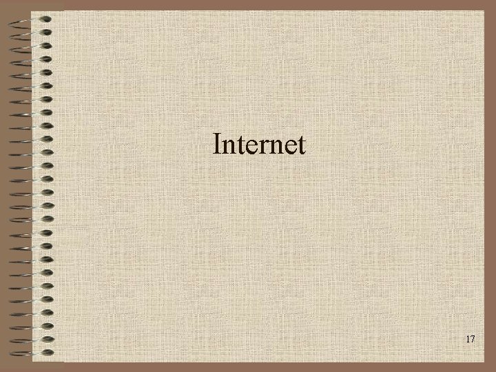 Internet 17 Internet 17