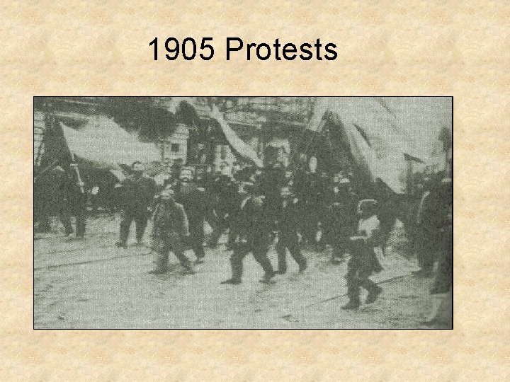 1905 Protests 