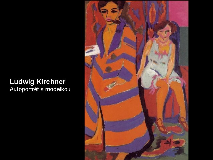 Ludwig Kirchner Autoportrét s modelkou 