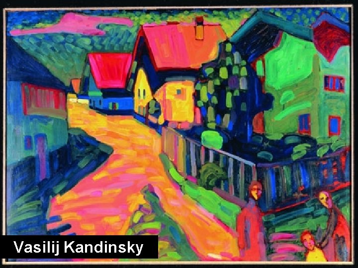 Vasilij Kandinsky 