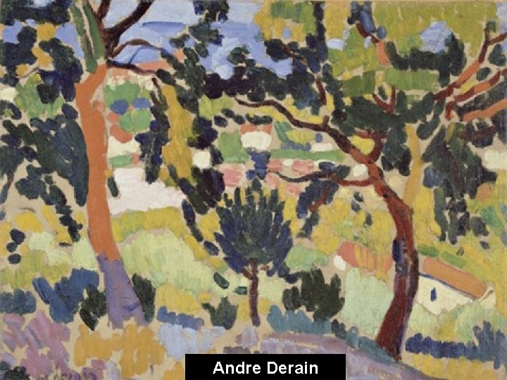 Andre Derain 