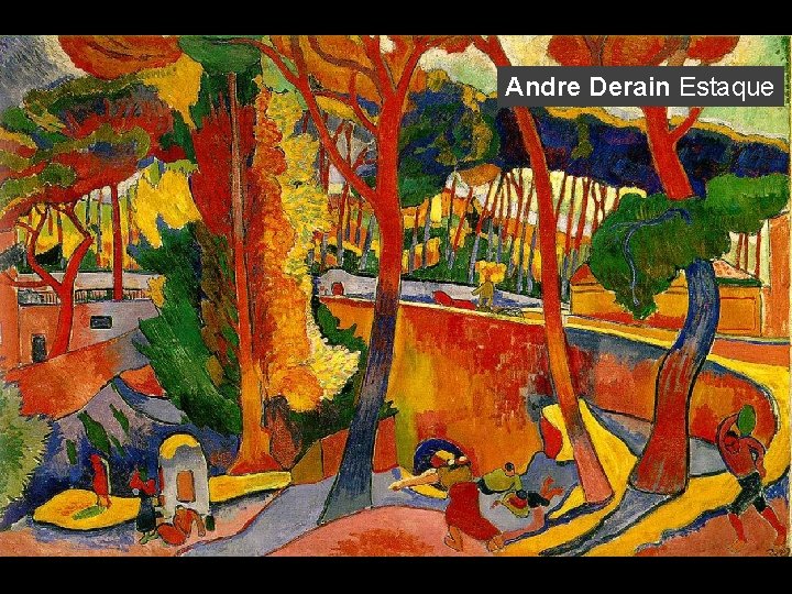 Andre Derain Estaque 