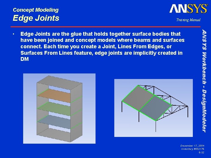 Concept Modeling Edge Joints are the glue that holds together surface bodies that have