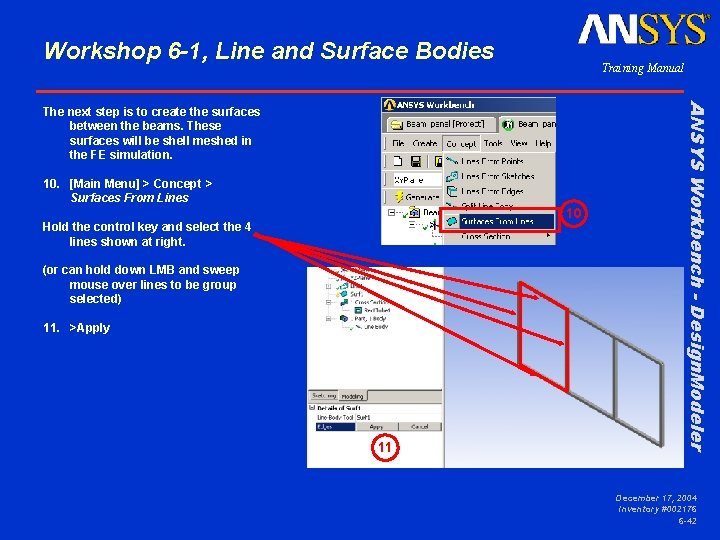 Workshop 6 -1, Line and Surface Bodies Training Manual 10. [Main Menu] > Concept