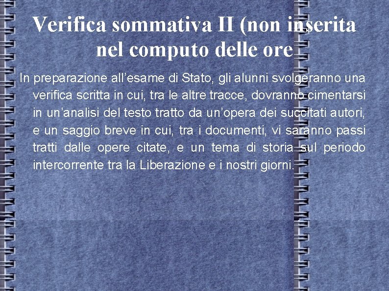 Verifica sommativa II (non inserita nel computo delle ore In preparazione all’esame di Stato, Verifica sommativa II (non inserita nel computo delle ore In preparazione all’esame di Stato,