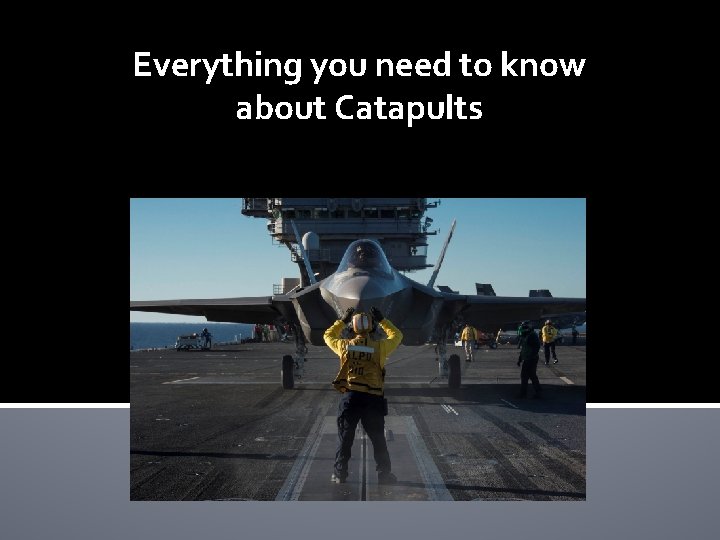 Everything you need to know about Catapults 