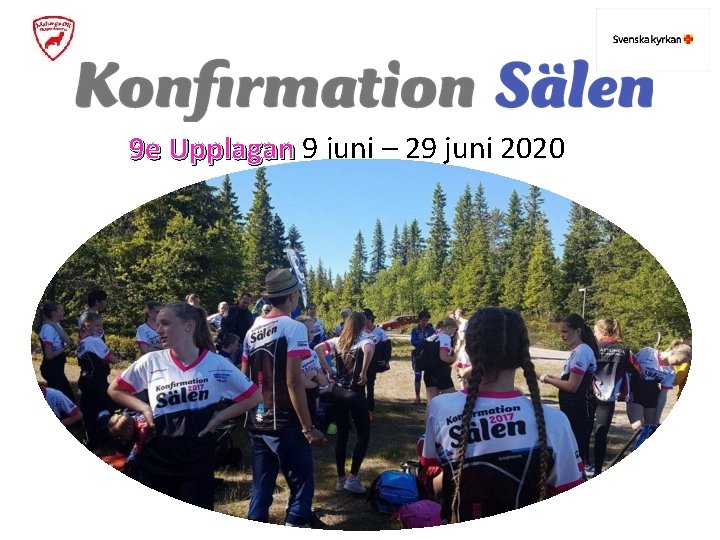 9 e Upplagan 9 juni – 29 juni 2020 