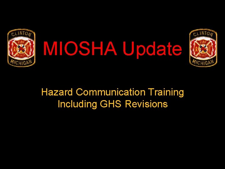 MIOSHA Update Hazard Communication Training Including GHS Revisions 