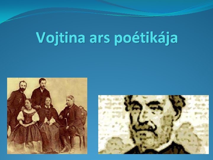 Vojtina ars poétikája 