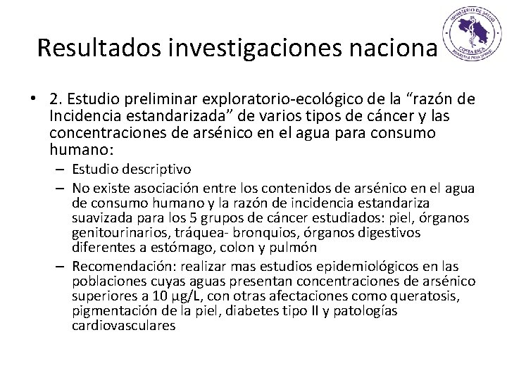 Resultados investigaciones nacionales • 2. Estudio preliminar exploratorio-ecológico de la “razón de Incidencia estandarizada”