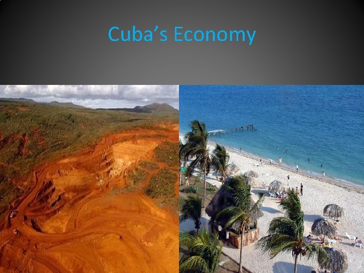 Cuba’s Economy 