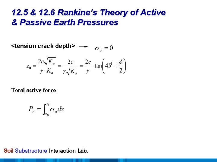 12. 5 & 12. 6 Rankine’s Theory of Active & Passive Earth Pressures <tension