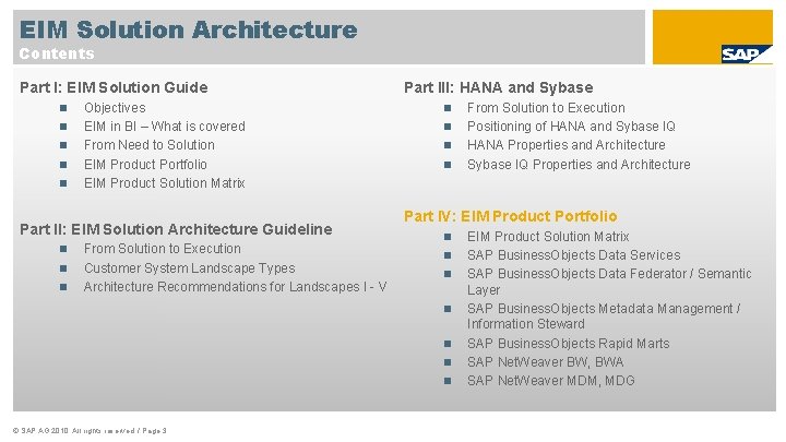 EIM Solution Architecture Contents Part I: EIM Solution Guide Objectives EIM in BI –