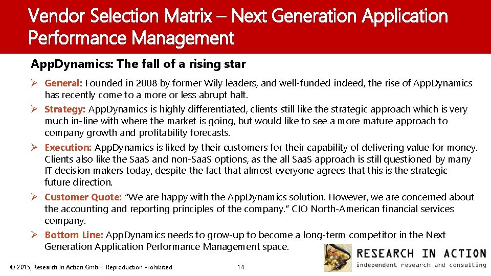 Vendor Selection Matrix – Next Generation Application Performance Management App. Dynamics: The fall of