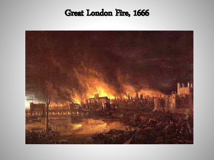Great London Fire, 1666 
