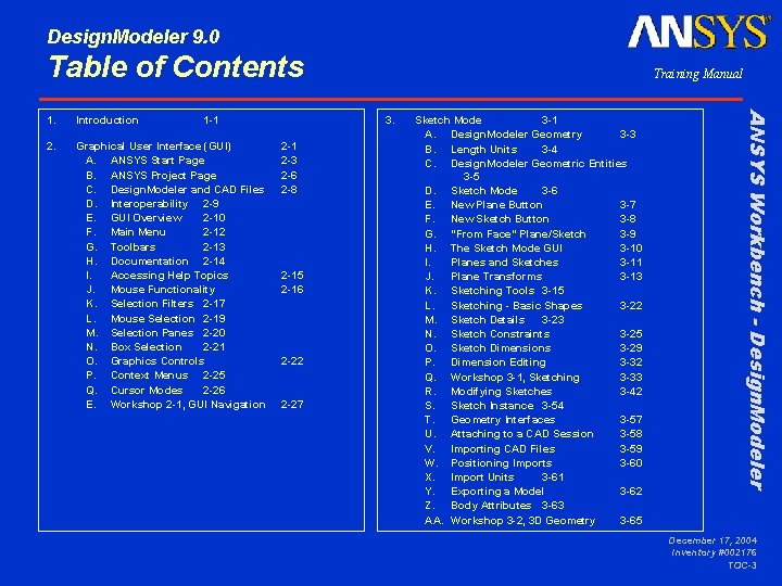 Design. Modeler 9. 0 Table of Contents Introduction 1 -1 2. Graphical User Interface