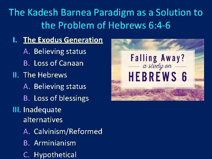 The Kadesh Barnea Paradigm as a Solution to the Problem of Hebrews 6: 4