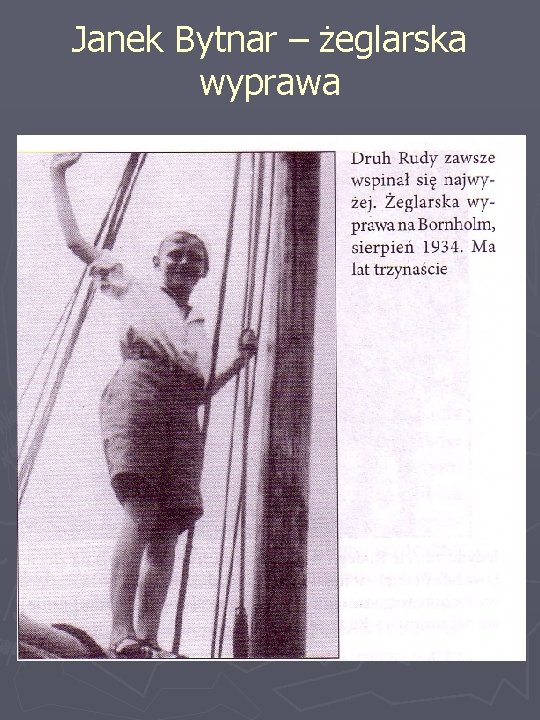 Janek Bytnar – żeglarska wyprawa 
