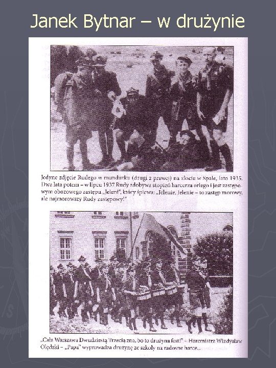 Janek Bytnar – w drużynie 