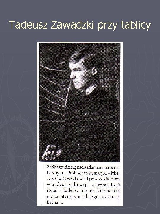 Tadeusz Zawadzki przy tablicy 