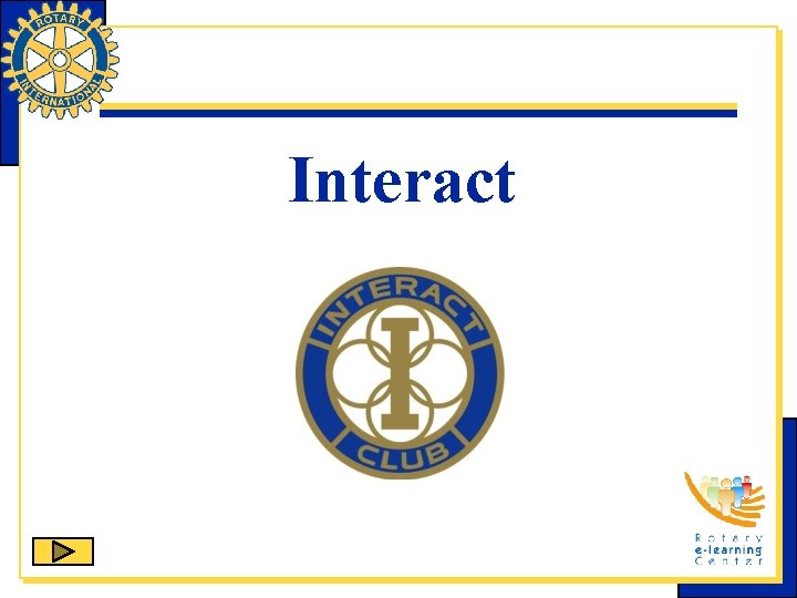 Interact 