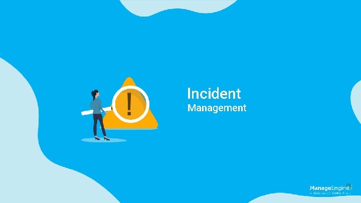 Incident Management 