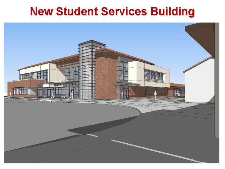 New Student Services Building 