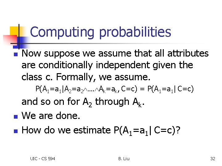 Chapter 4 Classification and Scoring UIC CS 594