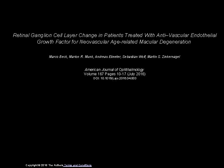 Retinal Ganglion Cell Layer Change in Patients Treated With Anti–Vascular Endothelial Growth Factor for