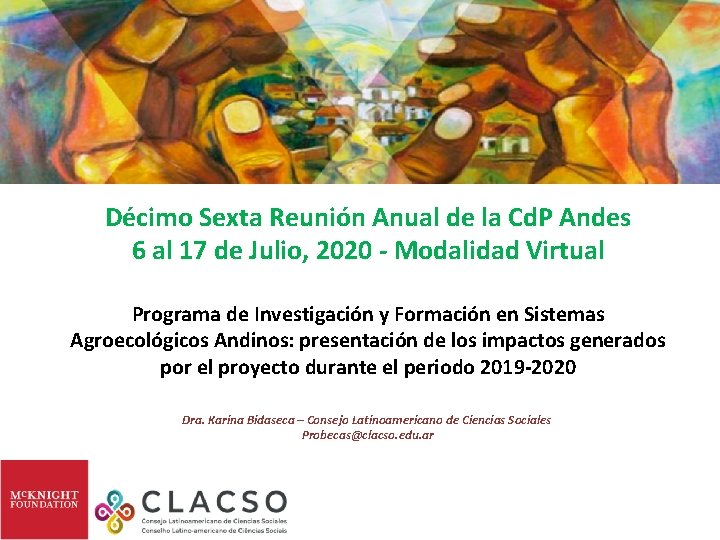 Décimo Sexta Reunión Anual de la Cd. P Andes 6 al 17 de Julio,