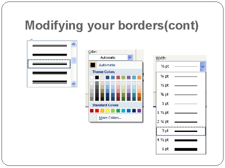 Modifying your borders(cont) 