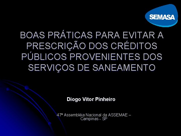  BOAS PRÁTICAS PARA EVITAR A PRESCRIÇÃO DOS CRÉDITOS PÚBLICOS PROVENIENTES DOS SERVIÇOS DE