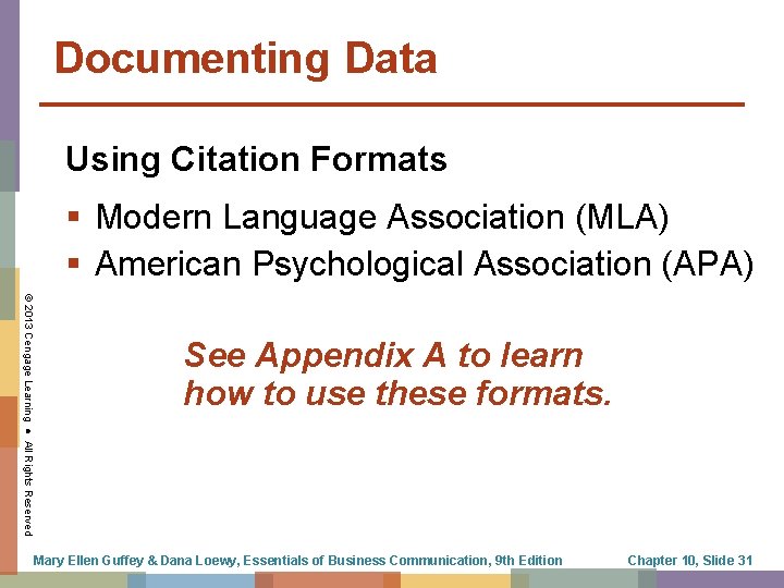 Documenting Data Using Citation Formats § Modern Language Association (MLA) § American Psychological Association