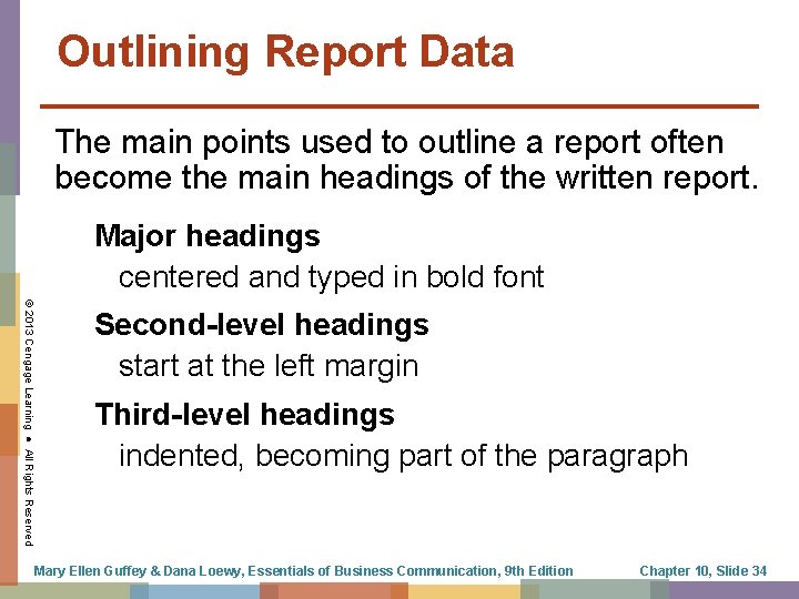 Outlining Report Data The main points used to outline a report often become the