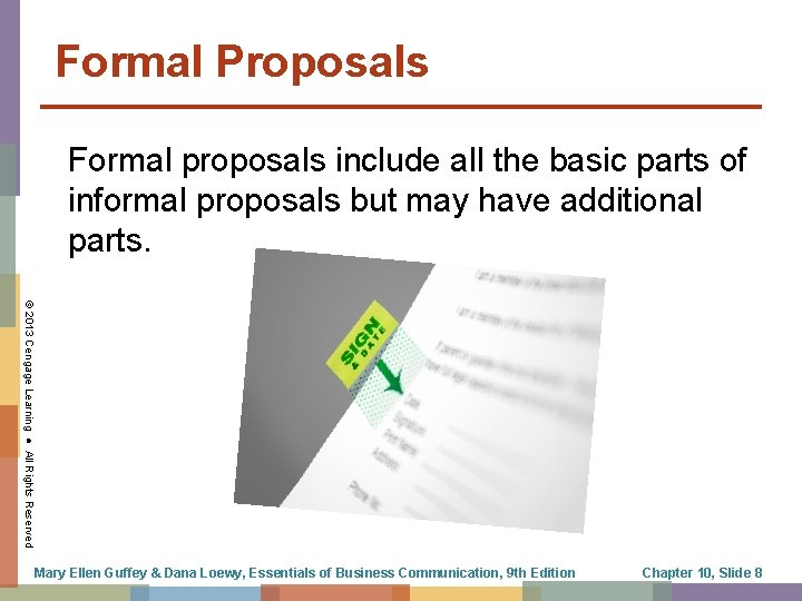 Formal Proposals Formal proposals include all the basic parts of informal proposals but may