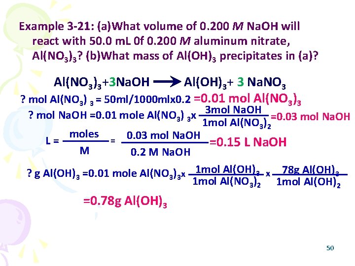 Example 3 -21: (a)What volume of 0. 200 M Na. OH will react with