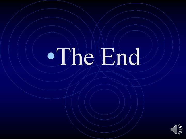  • The End 