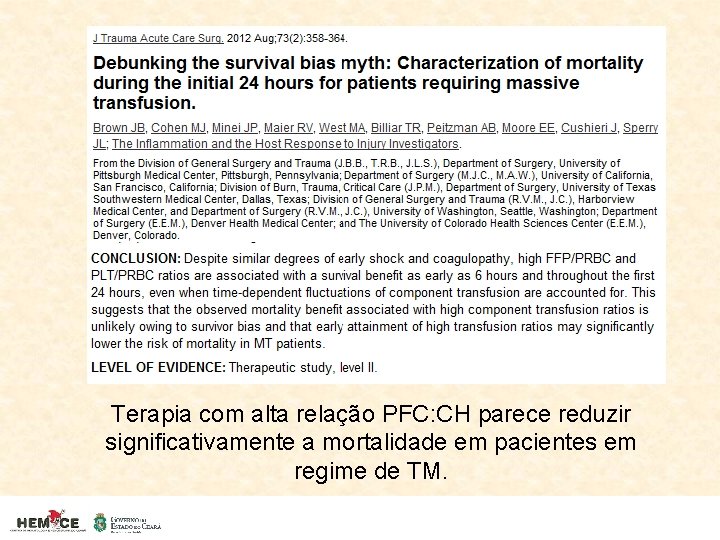 Terapia com alta relação PFC: CH parece reduzir significativamente a mortalidade em pacientes em