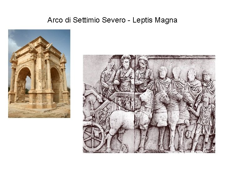 Arco di Settimio Severo - Leptis Magna 