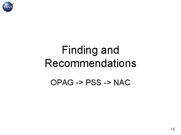 Finding and Recommendations OPAG -> PSS -> NAC 14 