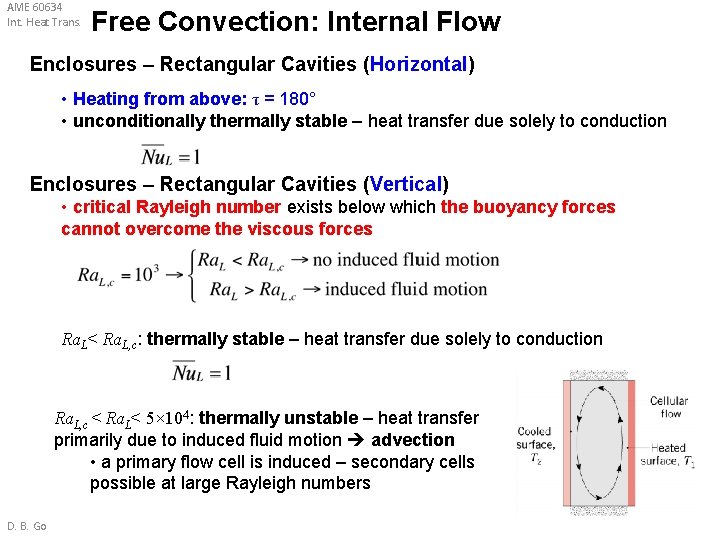 AME 60634 Int. Heat Trans. Free Convection: Internal Flow Enclosures – Rectangular Cavities (Horizontal) AME 60634 Int. Heat Trans. Free Convection: Internal Flow Enclosures – Rectangular Cavities (Horizontal)