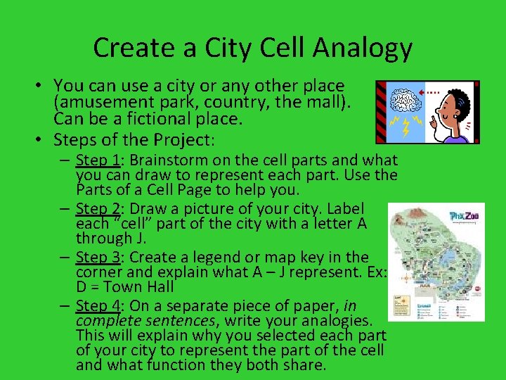 Create a City Cell Analogy • You can use a city or any other Create a City Cell Analogy • You can use a city or any other