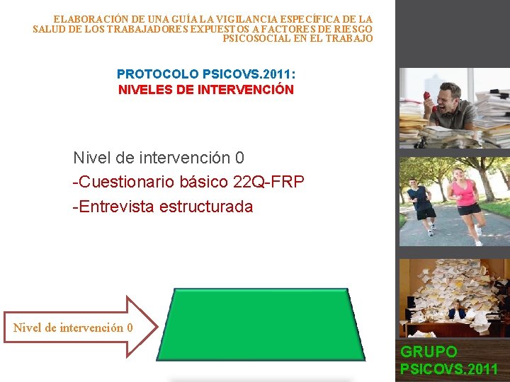 ELABORACIÓN DE UNA GUÍA LA VIGILANCIA ESPECÍFICA DE LA SALUD DE LOS TRABAJADORES EXPUESTOS