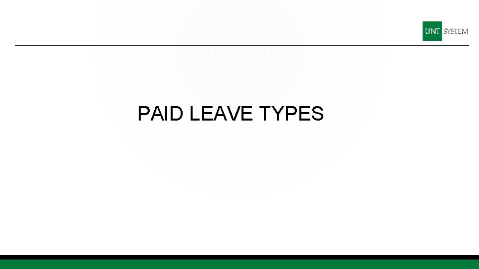 PAID LEAVE TYPES 