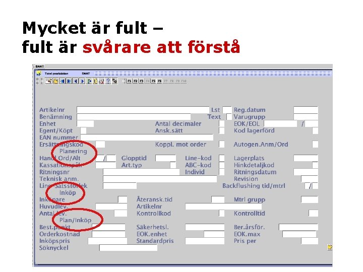 Mycket är fult – fult är svårare att förstå 