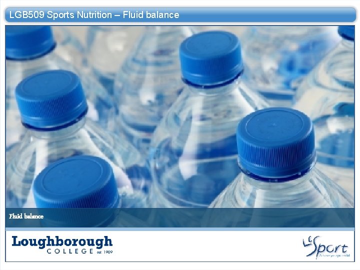 LGB 509 Sports Nutrition – Fluid balance 