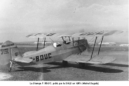 Le Stampe F-BDUC, prêté par le SALS en 1951 (Michel Segala) 