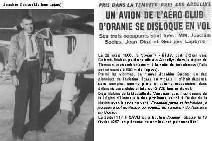 Joachim Socias (Marlène Lejars) Le 20 mars 1956, le Norécrin F-BFJS, parti d’Oran vers