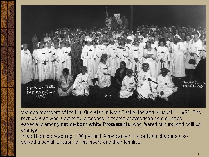 Women members of the Ku Klux Klan in New Castle, Indiana, August 1, 1923.