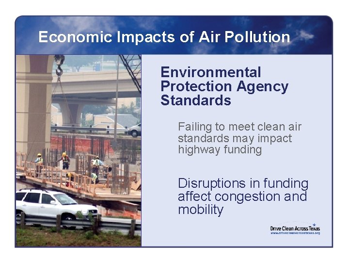 Economic Impacts of Air Pollution Environmental Protection Agency Standards Failing to meet clean air